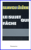 Le sujet qui fâche