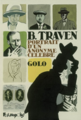 B. Traven. Portrait d'un anonyme célèbre