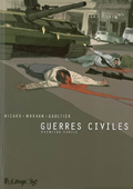 Guerres civiles. Première partie