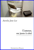 L'amour, ou juste à côté