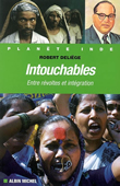Intouchables. Entre révoltes et intégration