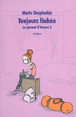 Le journal d'Aurore, vol.2. Toujours fâchée