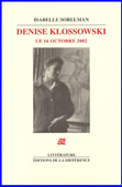 Denise Klossowski. Le 16 octobre 2002