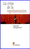 La crise de la représentation
