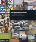 Le livre des photographies : une histoire, vol. II