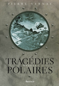 Tragédies polaires