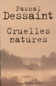 Cruelles natures