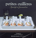 Petites cuillères. Apéritifs et Gourmandises