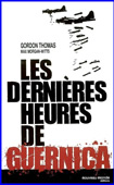 Les dernières heures de Guernica