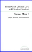 Sauver Marx ? Empire, multitude, travail immatériel