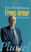 Franc-tireur. Autobiographie