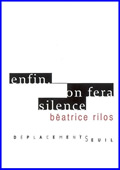 Enfin, on fera silence