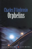 Orphelins