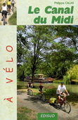 Le canal du Midi à vélo