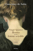 Vingt-quatre heures d'une femme sensible