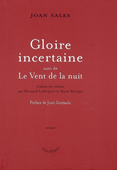 Gloire incertaine suivi de Le vent de la nuit