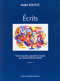 Ecrits d'André Jolivet (2 vol.)