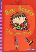 Ruby Rogers. Mon plan secret