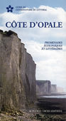 Côte d'Opale. Promenades écologiques et littéraires