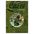 Cité 14. Saison 1, vol. 3. Les Tables tournantes