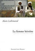 La femme héroïne