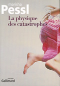 La physique des catastrophes