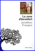 La zone d'inconfort