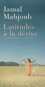 Latitudes à la dérive