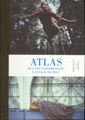 Atlas de l'Art contemporain à l'usage de tous