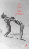 La vie pieds nus