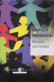 Racisme, une histoire