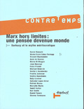 Contretemps n°20/Septembre 2007. Marx hors limites : une pensée devenue monde