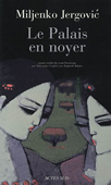Le Palais en noyer