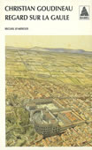 Regard sur la Gaule. Recueil d'articles