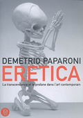 Eretica. La transcendance et le profane dans l'art contemporain<br />