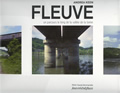 Fleuve. Un parcours le long de la vallée de la Seine