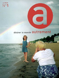 Le Mook n°1 2008 - Désirer le monde autrement