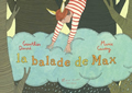 La balade de Max