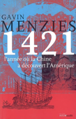 1421. L'année où la Chine a découvert l'Amérique
