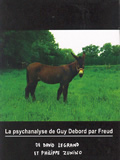 La psychanalyse de Guy Debord par Freud - DVD