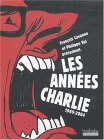 Les années Charlie : 1969-2004