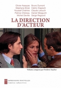 La direction d'acteur, entretiens