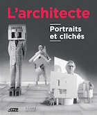 L'architecte, portraits et clichés