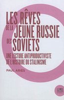 Les rêves de la jeune Russie des soviets