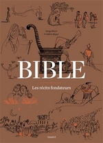 Bible: les récits fondateurs