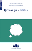 Qu'est-ce que le théâtre?