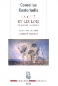 La création humaine, vol. 3, tome 2. La Cité et les lois