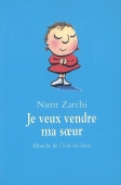 Je veux vendre ma soeur