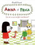 Anna et Froga volume 2 Qu'est ce qu'on fait maintenant?