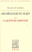 Archéologie du sujet, vol. 2. La quête de l'identité
